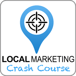 Local Marketing Crash Course
