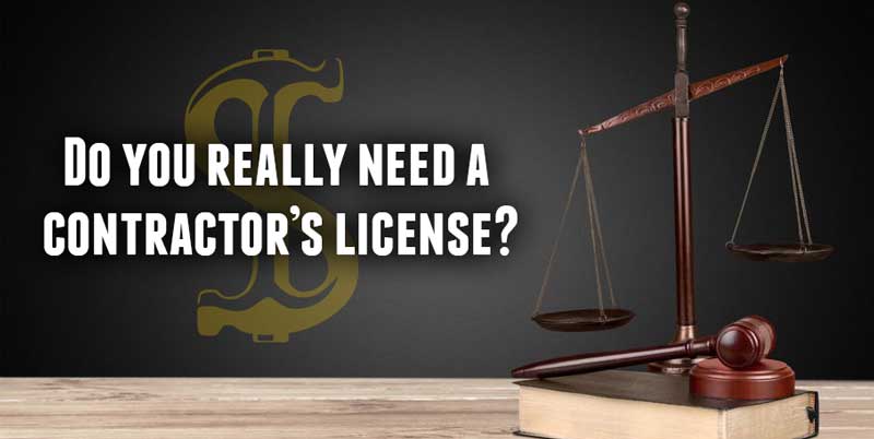 Do you need a contractor's license?