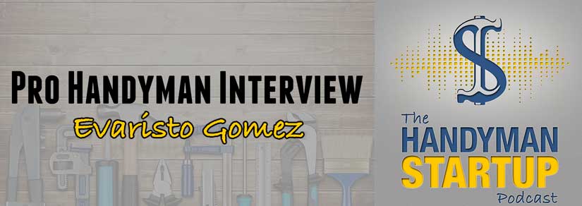 Handyman interview - Evaristo Gomez