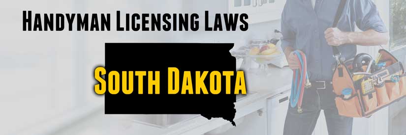 Handyman license laws South Dakota