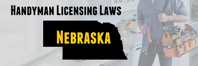 Handyman license laws Nebraska
