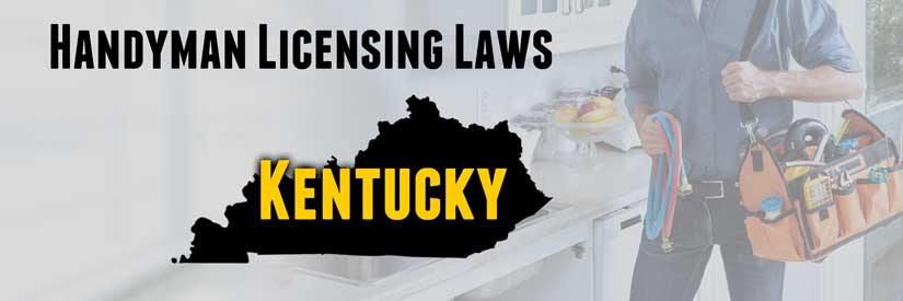 Handyman license laws in Kentucky